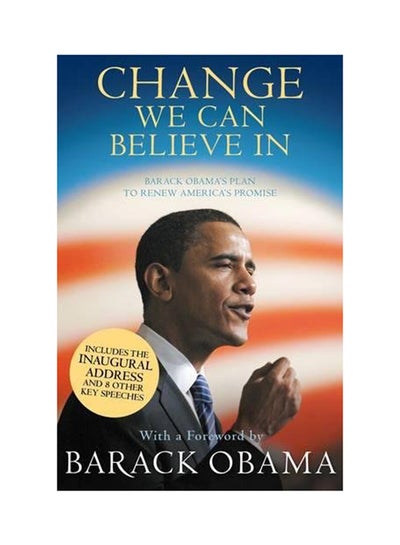 اشتري Change We Can Believe In: Barack Obama's Plan To Renew America's Promise - غلاف ورقي عادي في الامارات