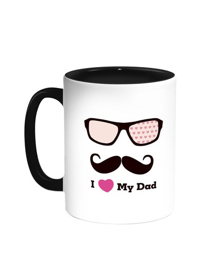 Buy I Love My Dad Printed Coffee Mug Black/White in UAE