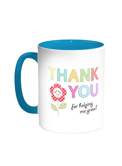 Buy Thank You For Helping Me Grow Printed Coffee Mug Turquoise/White in Egypt