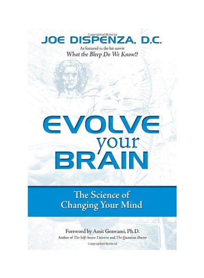 Buy Evolve Your Brain: The Science Of Changing Your Mind paperback english - 2008 in UAE