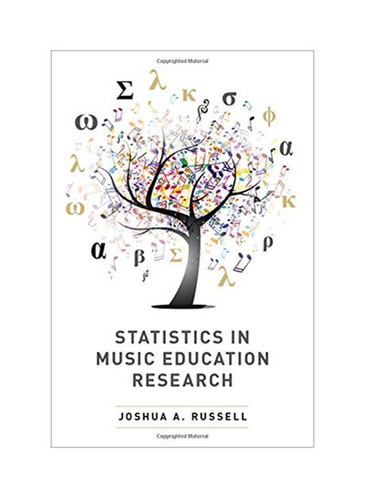 اشتري Statistics In Music Education Research Paperback English by Joshua A. Russell - 2018 في الامارات