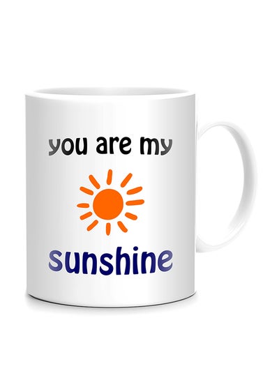 Buy You Are My Sunshine Printed Mug White/Black/Blue 10centimeter in UAE