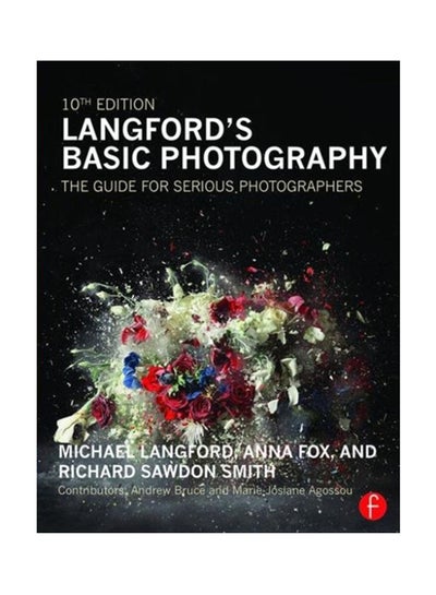 Buy Langford's Basic Photography: The Guide For Serious Photographers paperback english - 10 December 2015 in UAE