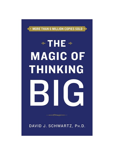 Buy The Magic Of Thinking Big paperback english in UAE