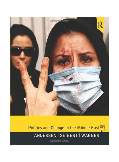 اشتري Politics And Change In The Middle East Paperback English by Roy R. Andersen - 2/27/2011 في الامارات