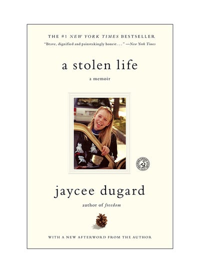 Buy A Stolen Life: A Memoir Paperback English by Jaycee Dugard - 3-Jul-12 in UAE