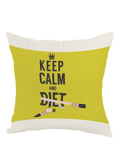 Buy Keep Calm And Diet Printed Pillow Green/White/Black 40 x 40cm in Egypt