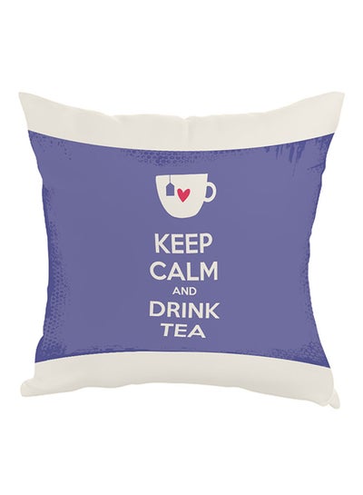 Buy Keep Calm And Drink Tea Printed Pillow Purple/White 40 x 40cm in Egypt