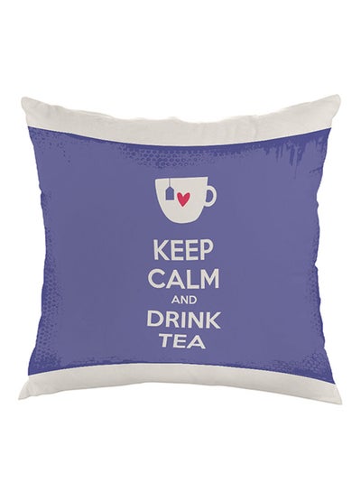 Buy Keep Calm And Drink Tea Printed Pillow Purple/White 40 x 40cm in Saudi Arabia