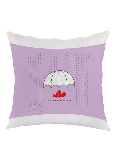 Buy Love Will Keep Us Alive Printed Pillow Purple/White/Red 40 x 40cm in Saudi Arabia