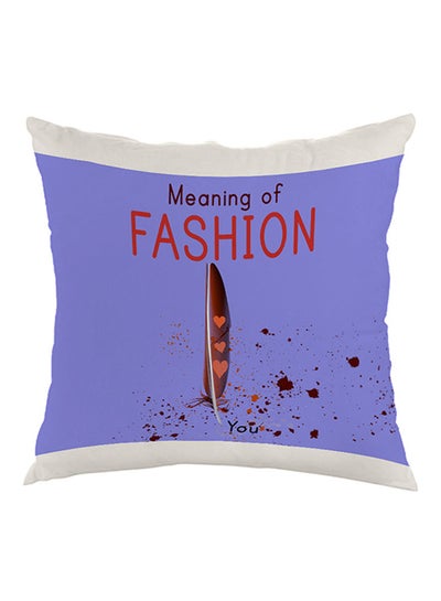 Buy Meaning Of Fashion Printed Pillow velvet Multicolour 40 x 40cm in Egypt