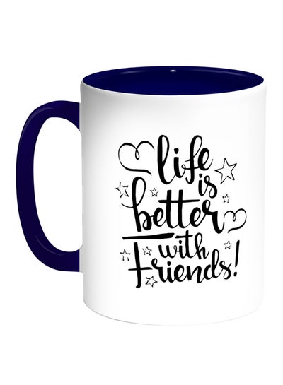 اشتري كوب قهوة مطبوع عليه عبارة "Life's Better With Friends" أبيض/أزرق في السعودية