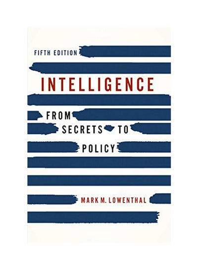 اشتري Intelligence: From Secrets To Policy paperback english - 12/6/2011 في الامارات