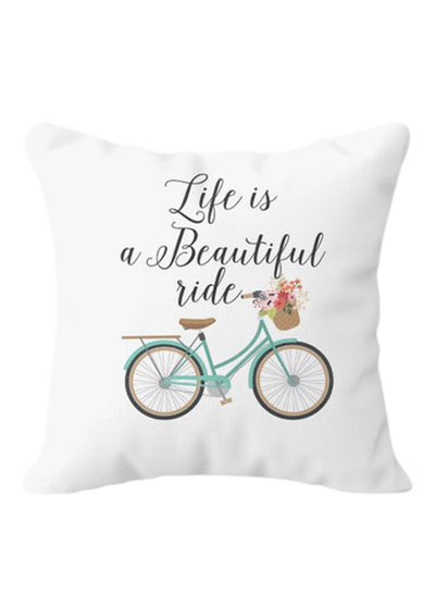 اشتري غطاء وسادة مطبوع بعبارة "Life Is A Beautiful Ride" أسود/ أبيض 40X40Ø³Ù†ØªÙŠÙ…ØªØ± في الامارات