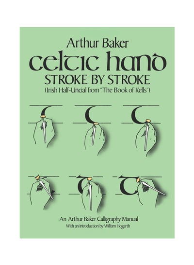 اشتري Celtic Hand Stroke By Stroke Paperback في الامارات