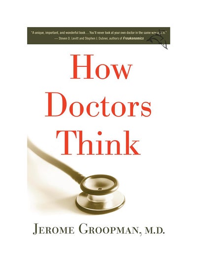 اشتري How Doctors Think Paperback في الامارات