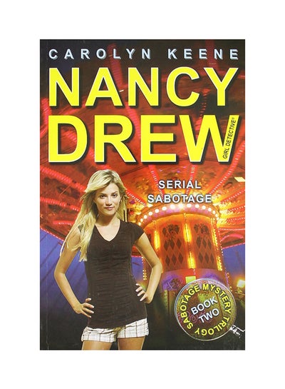 اشتري Serial Sabotage: Book Two In The Sabotage Mystery Trilogy Paperback الإنجليزية by Keene, Carolyn - 12 October 2010 في الامارات