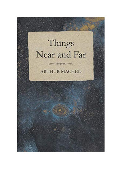 Buy Things Near And Far paperback english - 21 June 2018 in UAE