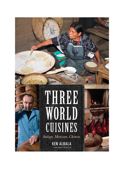 اشتري Three World Cusines: Italian, Mexican, Chinese Hardcover في الامارات