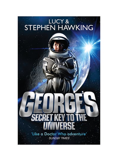 اشتري George's Secret Key To The Universe - غلاف ورقي عادي الإنجليزية by Lucy & Stephen Hawking - 07/08/2008 في الامارات