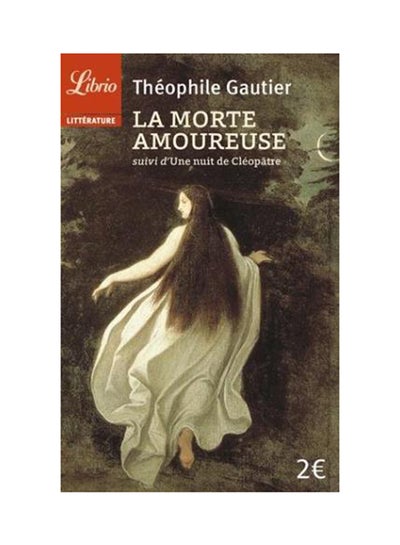 اشتري La Morte Amoureuse J'Ai Lu Edition غلاف ورقي عادي في الامارات