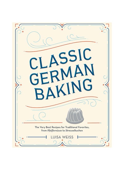 اشتري Classic German Baking Hardcover في الامارات