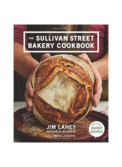 Buy The Sullivan Street Bakery Cookbook hardcover english - 7-Nov-17 in UAE