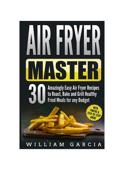 اشتري Air Fryer Master Paperback في الامارات