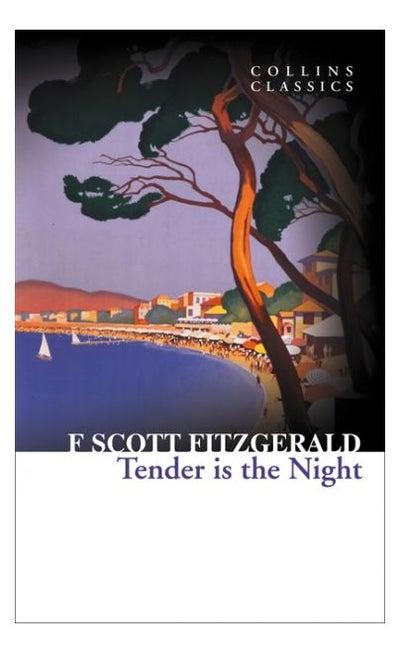 اشتري Tender is the Night (Collins Classics) - غلاف ورقي عادي في الامارات