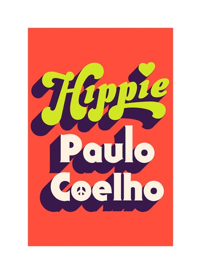 Buy Hippie Paperback English by Paulo Coelho - 25-Sep-18 in UAE