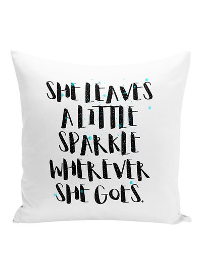 اشتري وسادة للزينة مطبوعة بعبارة "She Leaves Sparkles Where She Goes" أبيض/أسود 16x16 بوصة في الامارات