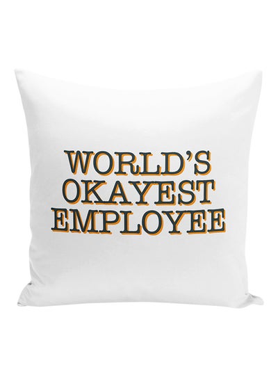 اشتري وسادة زينة بطبعة عبارة Worlds Okayest Employee  أبيض/أزرق/أصفر 16x16 بوصة في الامارات