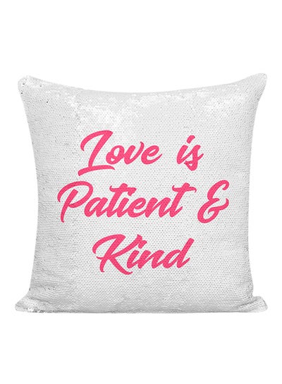 Buy Love Is Patient And Kind Sequined Pillow White/Silver/Pink 16x16inch in UAE