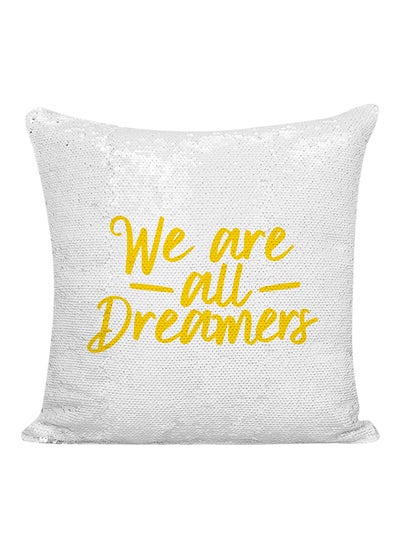 Buy We Are All Dreamers Sequineded Pillow Yellow/White/Silver 16x16inch in UAE