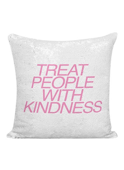 اشتري وسادة مطرزة بعبارة "Treat People With Kindness" أبيض/وردي 16x16 بوصة في الامارات