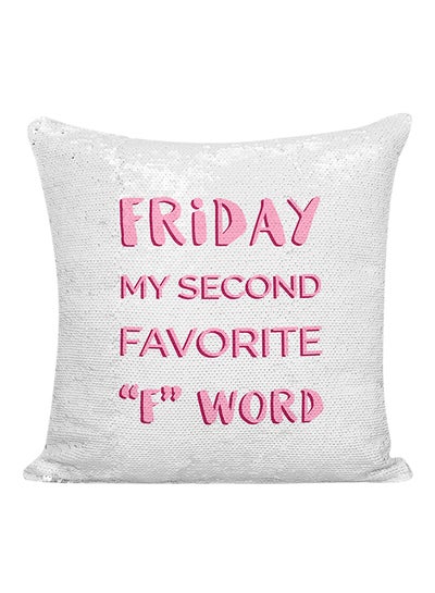 Buy Friday My Second Favourite "F" Word Sequined Pillow Silver/Pink 16x16inch in UAE