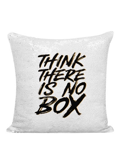 اشتري وسادة للديكور مطرزة بالترتر مطبوع عليها عبارة "Think There Is No Box" أبيض/أسود 16x16 بوصة في الامارات