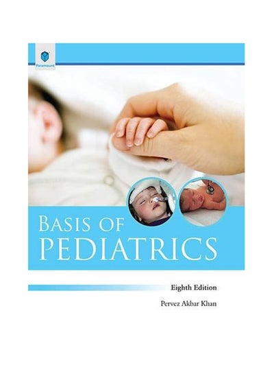 اشتري Basis Of Pediatrics Paperback في السعودية