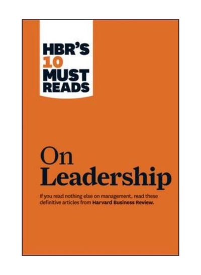 اشتري HBR's 10 Must Reads on Leadership 1 غلاف ورقي عادي في الامارات