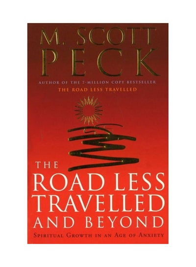 Buy The Road Less Travelled And Beyond: Spiritual Growth in an Age of Anxiety printed_book_paperback english - 01/02/1999 in UAE