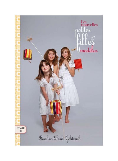 Buy Les Nouvelles Petites Filles Modèles printed_book_paperback french in UAE