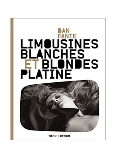 اشتري Limousines Blanches Et Blondes Platine - غلاف ورقي عادي في الامارات