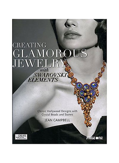 Buy Creating Glamorous Jewelry With Swarovski Elements printed_book_paperback english in UAE