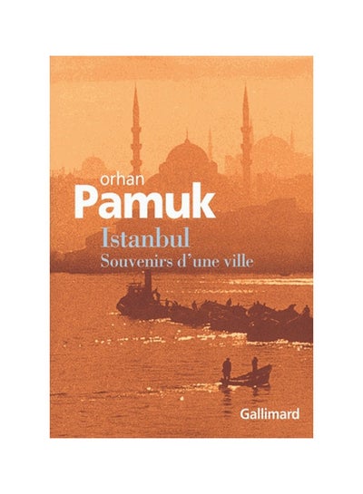 Buy Istanbul - Paperback French by Orhan Pamuk in UAE