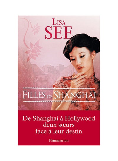 اشتري Filles De Shanghai Flammarion Edition غلاف ورقي عادي في الامارات