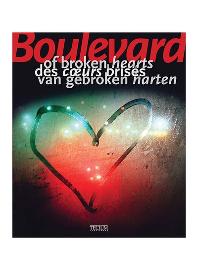 Buy Boulevard of Broken Hearts - Hardcover English by BRIGIT KROLLS - 5/10/2011 in UAE