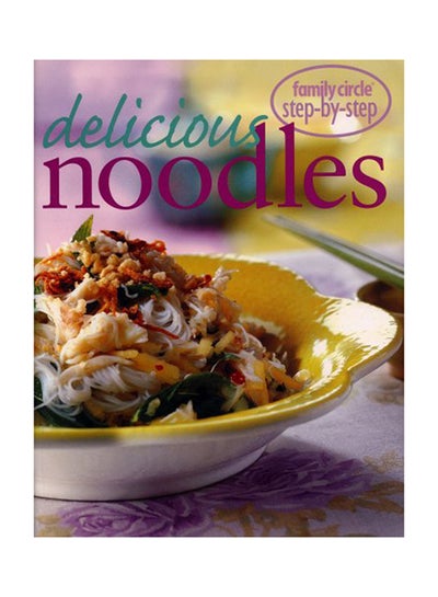 Buy Delicious Noodles - Paperback in UAE