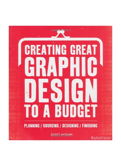 Buy Creating Great Graphic Design to a Budget - Paperback in UAE