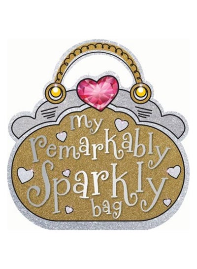 Buy My Remarkably Sparkly Bag printed_book_board_book english - 01/06/2012 in UAE