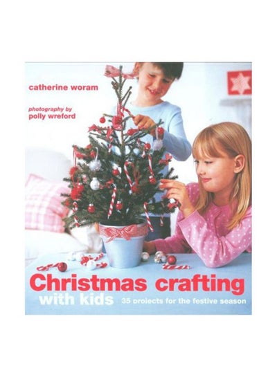 اشتري Christmas Crafting With Kids 1 غلاف مقوى في الامارات